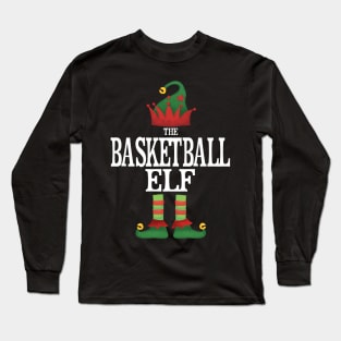 Basketball Elf Matching Family Group Christmas Party Pajamas Long Sleeve T-Shirt